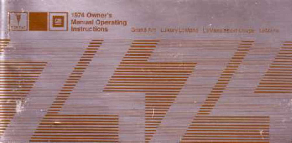 bishko automotive literature 1974 Pontiac Grand Am Le Mans Owners Manual User Guide Reference Operator Book