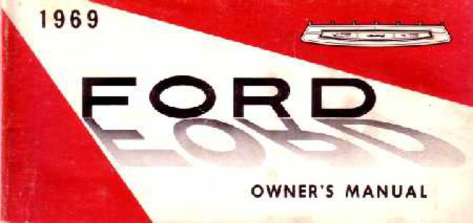 bishko automotive literature 1969 Ford Galaxie Owners Manual User Guide Reference Operator Book Fuses Fluids
