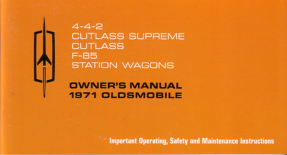 bishko automotive literature 1971 Oldsmobile 442 Cutlass F-85 Wagon Owners Manual User Guide Reference Book