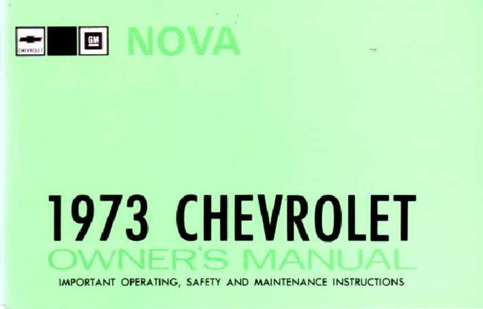 bishko automotive literature 1973 Chevrolet Nova Owners Manual User Guide Reference Operator Book Fuses Fluid