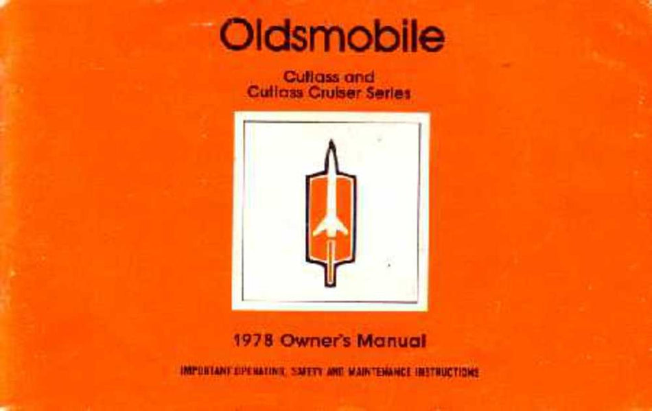 bishko automotive literature 1978 Oldsmobile Cutlass Cruiser Owners Manual User Guide Reference Operator Book