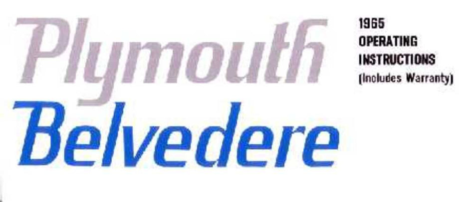 bishko automotive literature 1965 Plymouth Belvedere Owners Manual User Guide Reference Operator Book Fuses