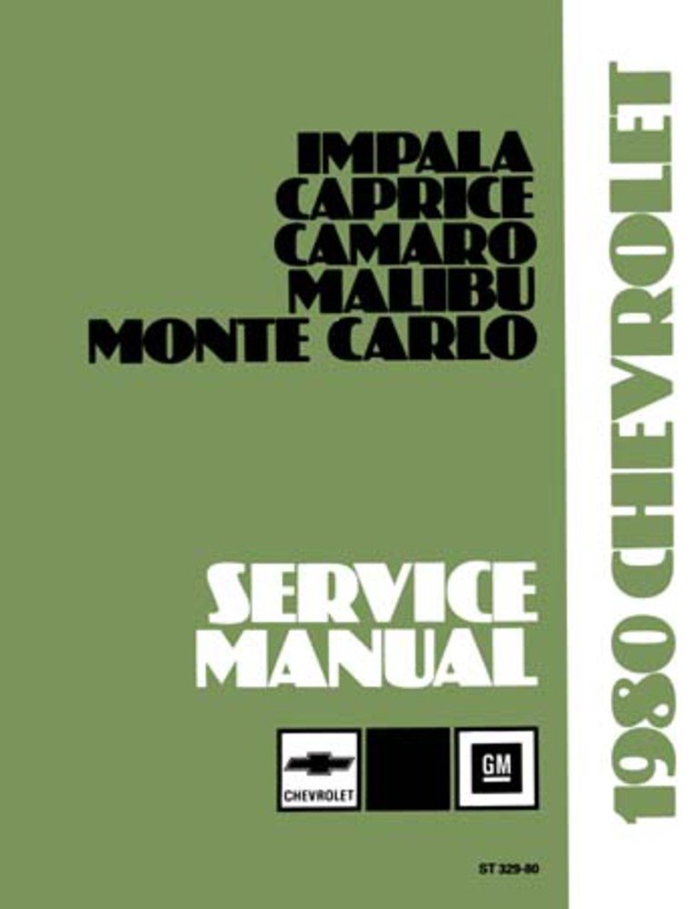 bishko automotive literature 1980 Caprice Impala Malibu Monte Carlo Shop Service Repair Manual Book Engine