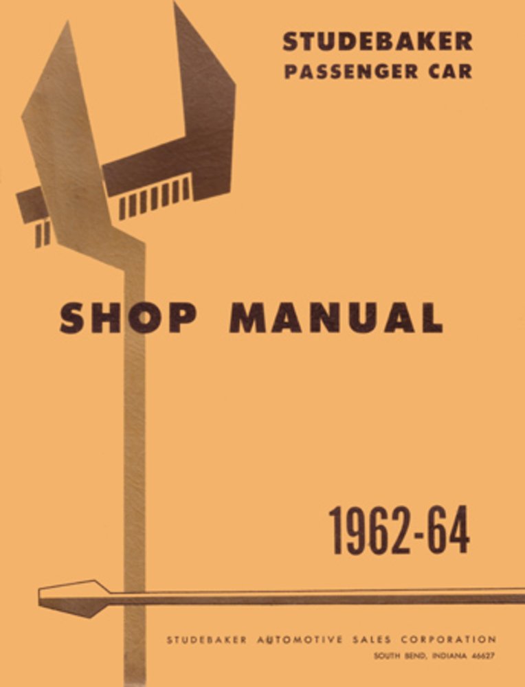 bishko automotive literature 1962 1963 1964 Studebaker Lark Hawk Shop Service Repair Manual Book Engine OEM