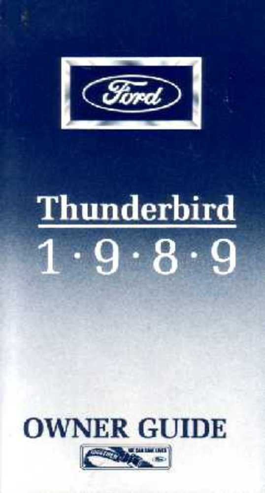 bishko automotive literature 1989 Ford Thunderbird Owners Manual User Guide Reference Operator Book Fuses
