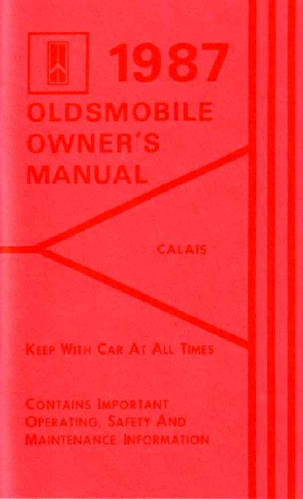 bishko automotive literature 1987 Oldsmobile Cutlass Calais Owners Manual User Guide Reference Operator Book