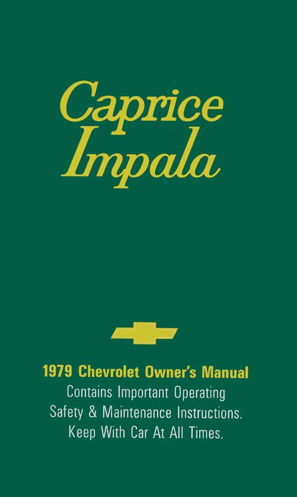 bishko automotive literature 1979 Chevrolet Impala & Caprice Owners Manual User Guide Operator Book Fuses