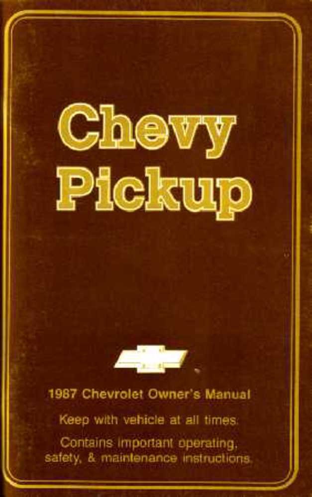 bishko automotive literature 1987 Chevrolet C/K Pickup Truck Owners Manual User Guide Reference Operator Book