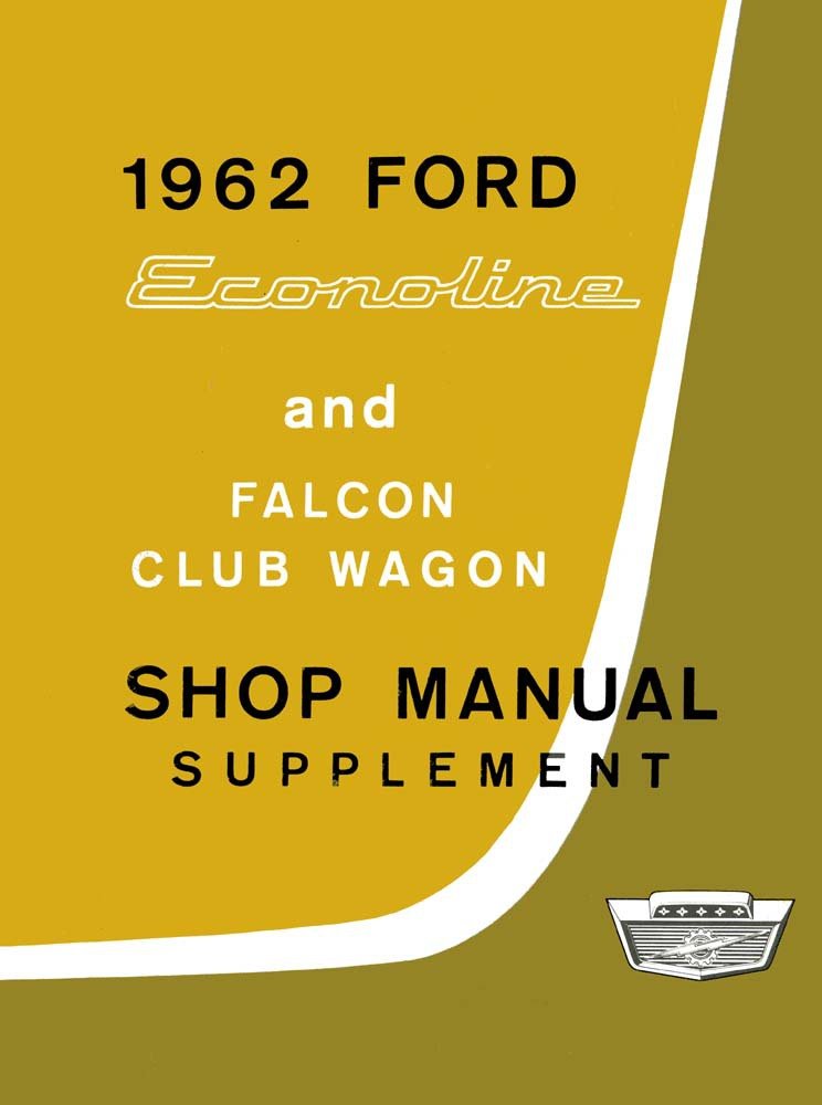 bishko automotive literature 1962 Ford Econoline Shop Service Repair Manual Engine Drivetrain Electrical Book