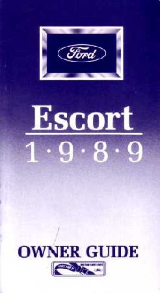 bishko automotive literature 1989 Ford Escort Owners Manual User Guide Operator Book Fuses Fluids OEM