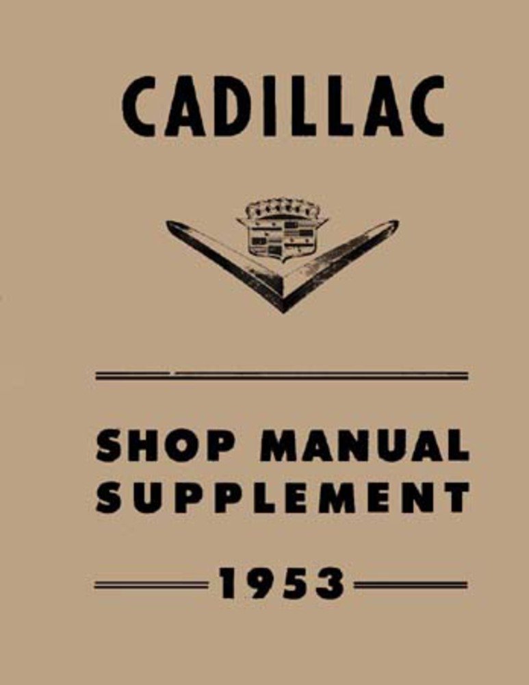 bishko automotive literature Shop Service Repair Manual Supplement for The 1953 Cadillac