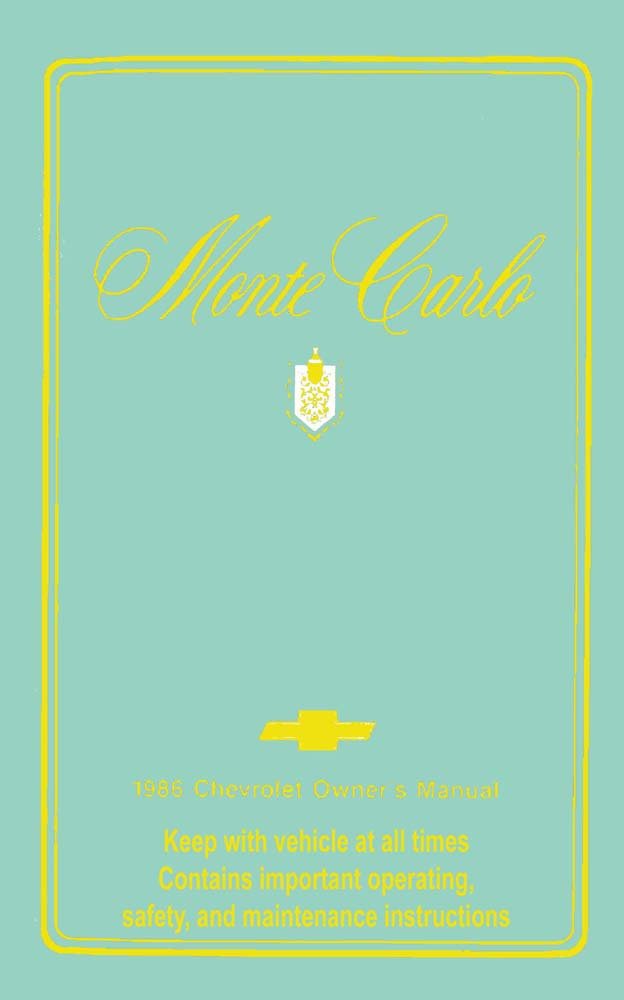 bishko automotive literature 1986 Chevrolet Monte Carlo Owners Manual User Guide Reference Operator Book