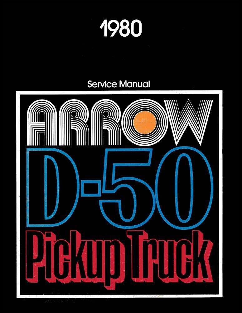 bishko automotive literature 1980 Dodge Ram 50 Truck Plymouth Arrow Shop Service Repair Manual Book OEM