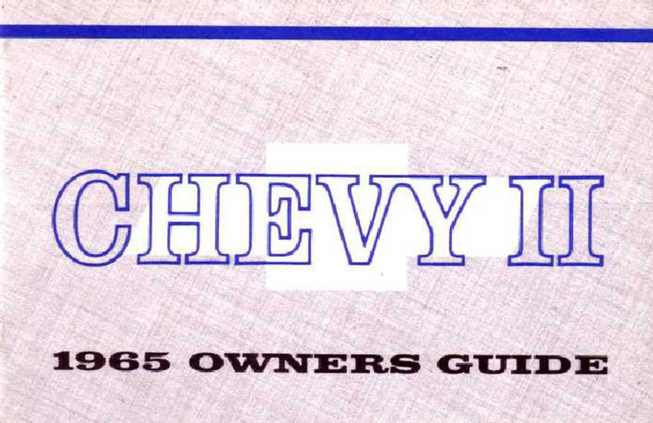 bishko automotive literature 1965 Chevrolet Chevy ll Owners Manual User Guide Reference Operator Book Fuses