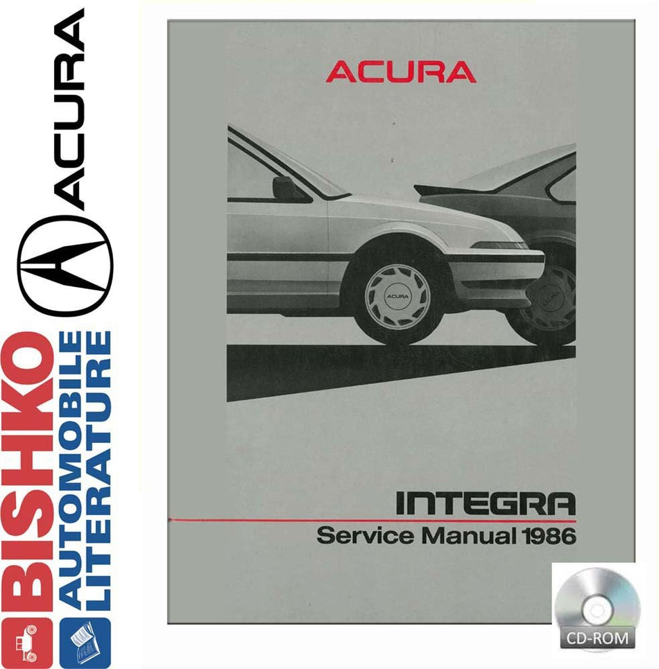 bishko automotive literature 1986 Acura Integra Shop Service Repair Manual CD Engine Drivetrain Wiring OEM