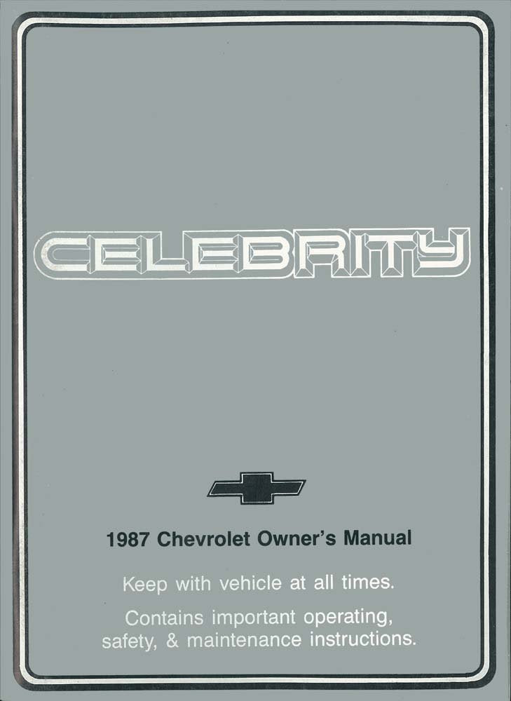 bishko automotive literature 1987 Chevrolet Celebrity Owners Manual User Guide Reference Operator Book Fuses