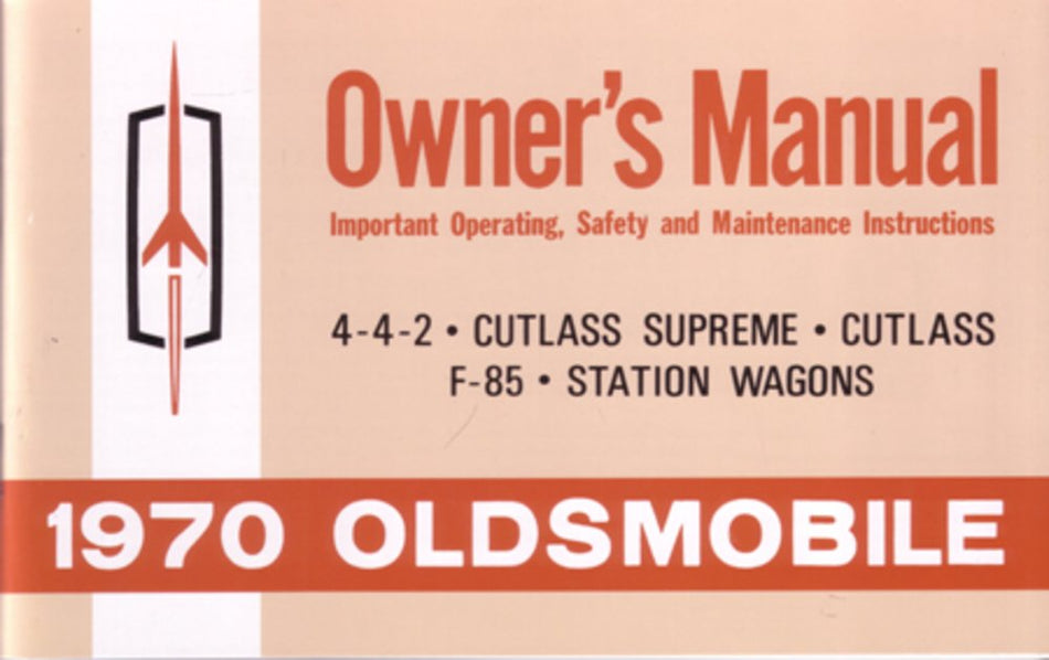 bishko automotive literature 1970 Oldsmobile 442 Cutlass F-85 Wagon Owners Manual User Guide Reference Book
