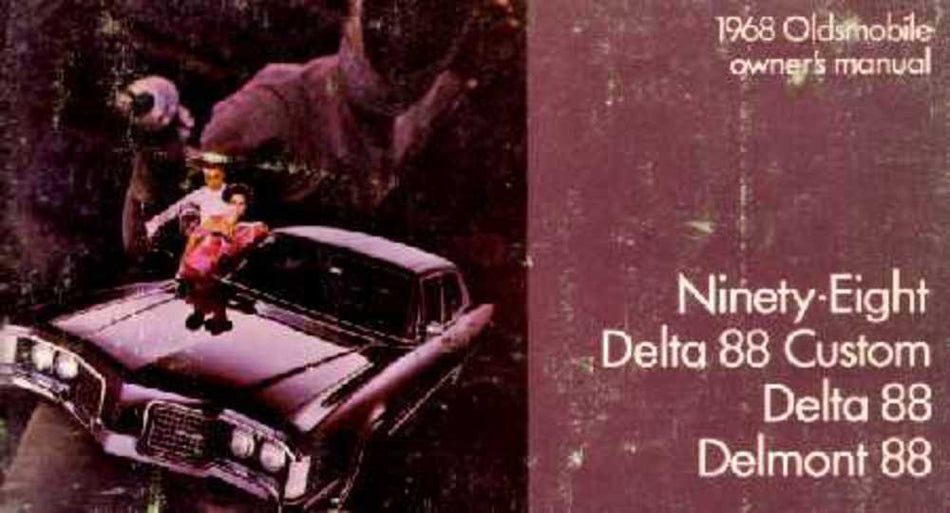 bishko automotive literature 1968 Oldsmobile 98 88 Custom Delmont Owners Manual User Guide Operator Book