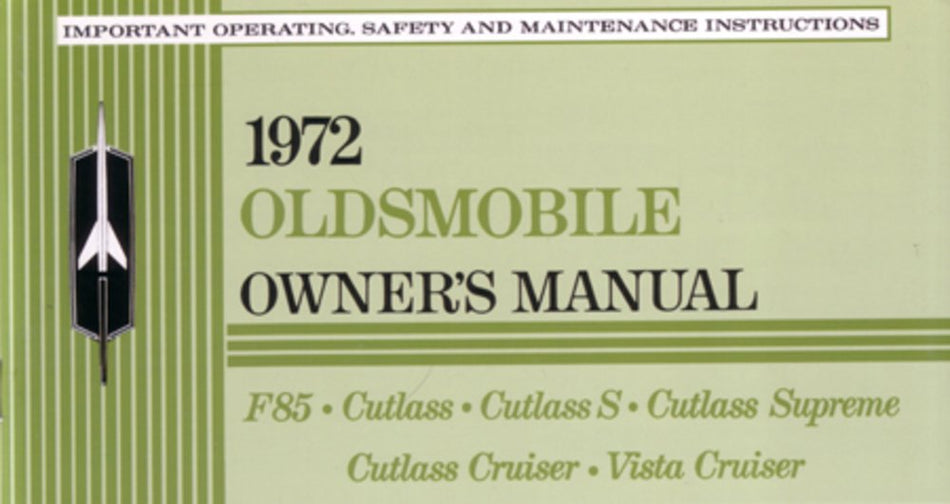 bishko automotive literature 1972 Oldsmobile F85 Cutlass Vista Cruiser Owners Manual User Guide Operator Book