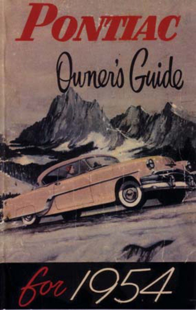 bishko automotive literature 1954 Pontiac Owners Manual User Guide Reference Operator Book Fuses Fluids