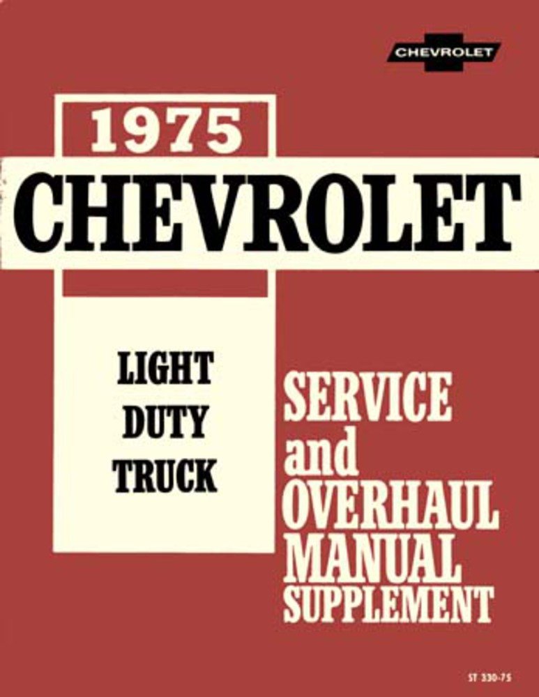bishko automotive literature 1975 Chevy GMC C/K 10-30 Light Truck Shop Service Repair Manual Engine