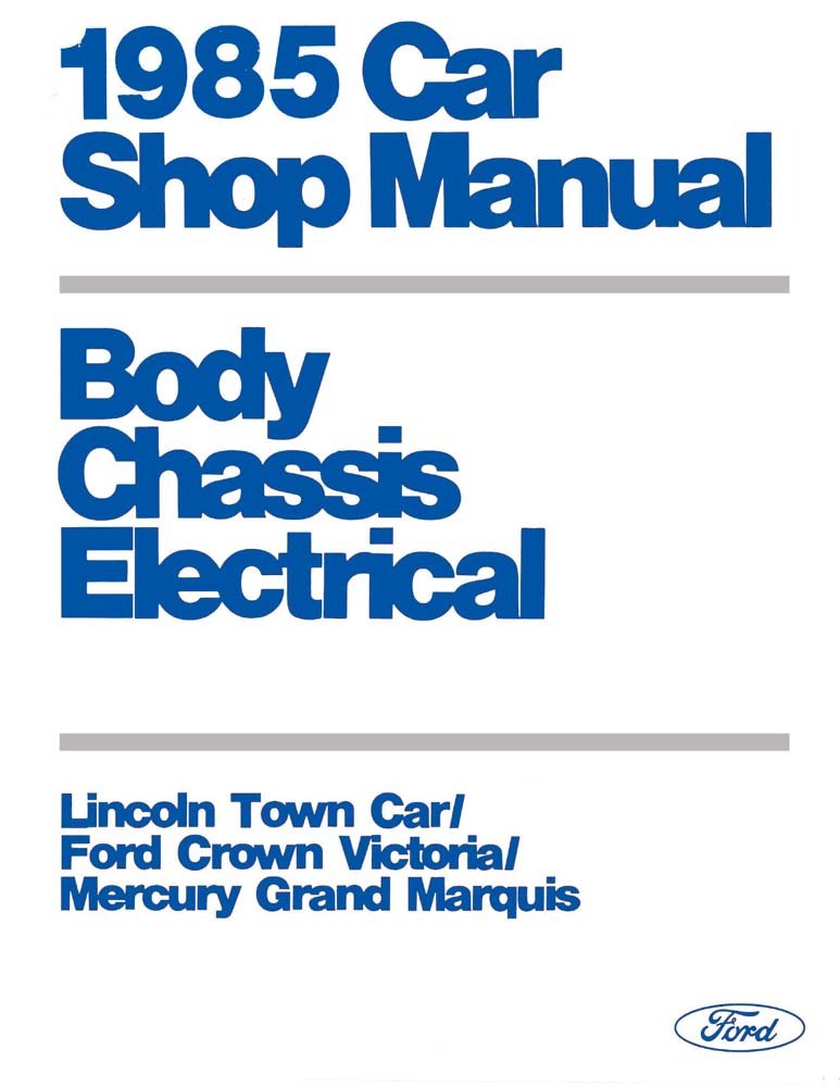 bishko automotive literature 1985 Crown Victoria Town Car Grand MarquisShop Service Repair Manual Engine OEM