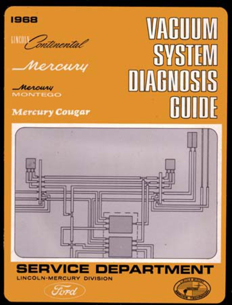 bishko automotive literature 1968 Lincoln Contential Montego Vacuum Schematics Diagnostic Procedure Diagrams