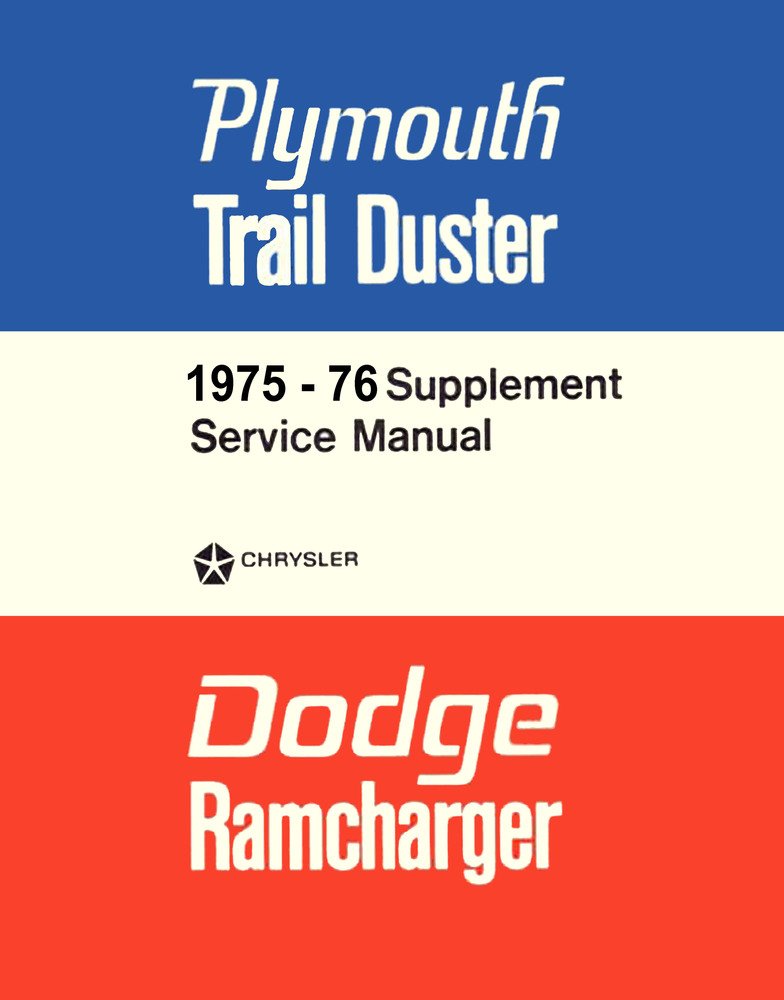bishko automotive literature 1975 Dodge RAMCharger Trail Duster Shop Service Repair Manual Book Engine Wiring