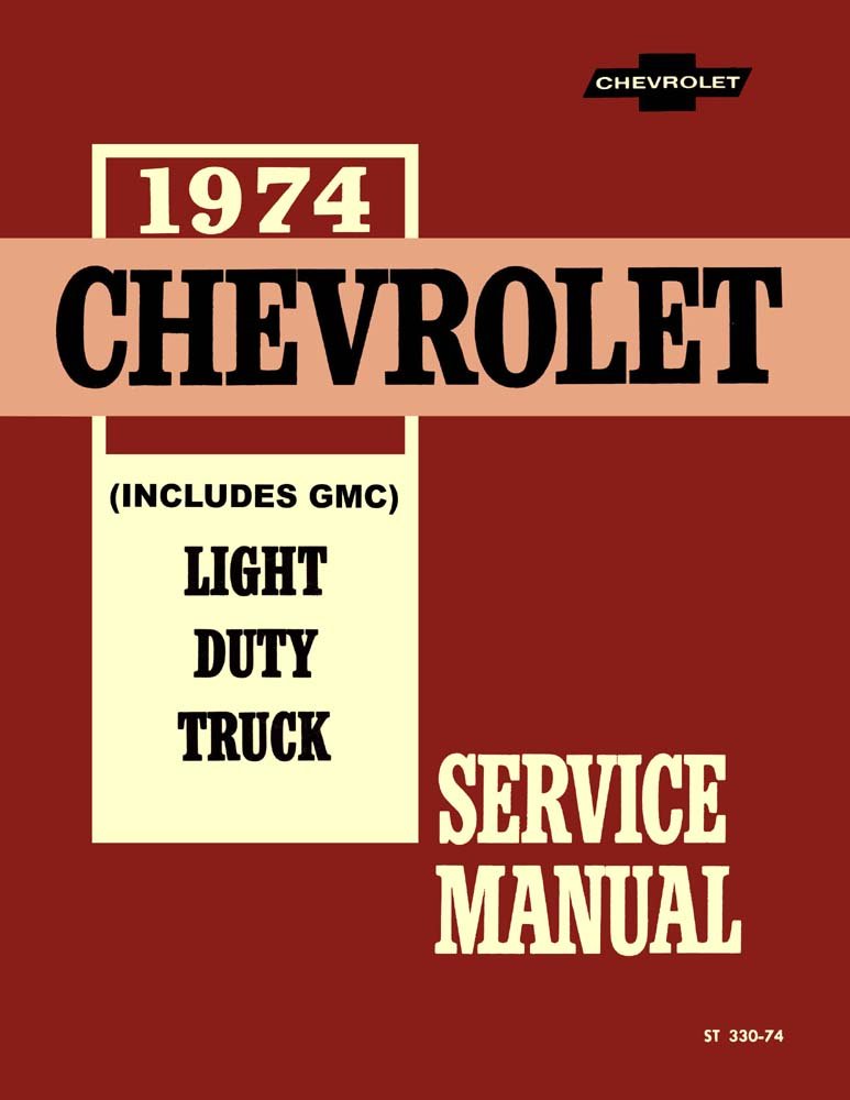 bishko automotive literature 1974 Chevy GMC C/K 10-30 Light Truck Shop Service Repair Engine Drivetrain OEM