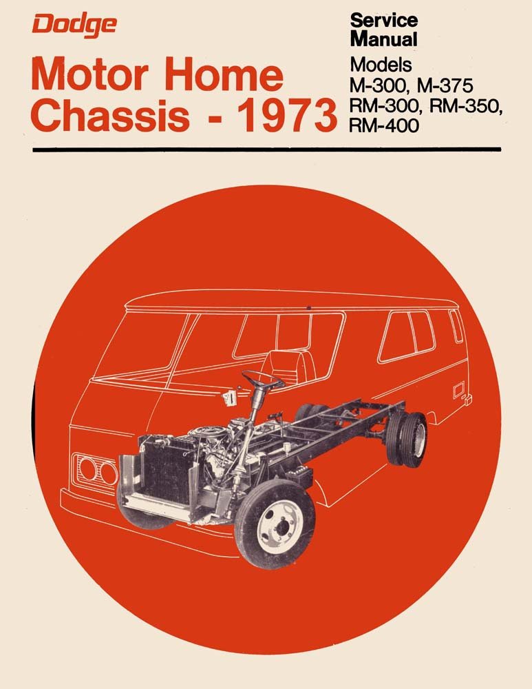 bishko automotive literature 1973 Dodge Class A Motor Home Chassis Shop Service Repair Manual Factory OEM