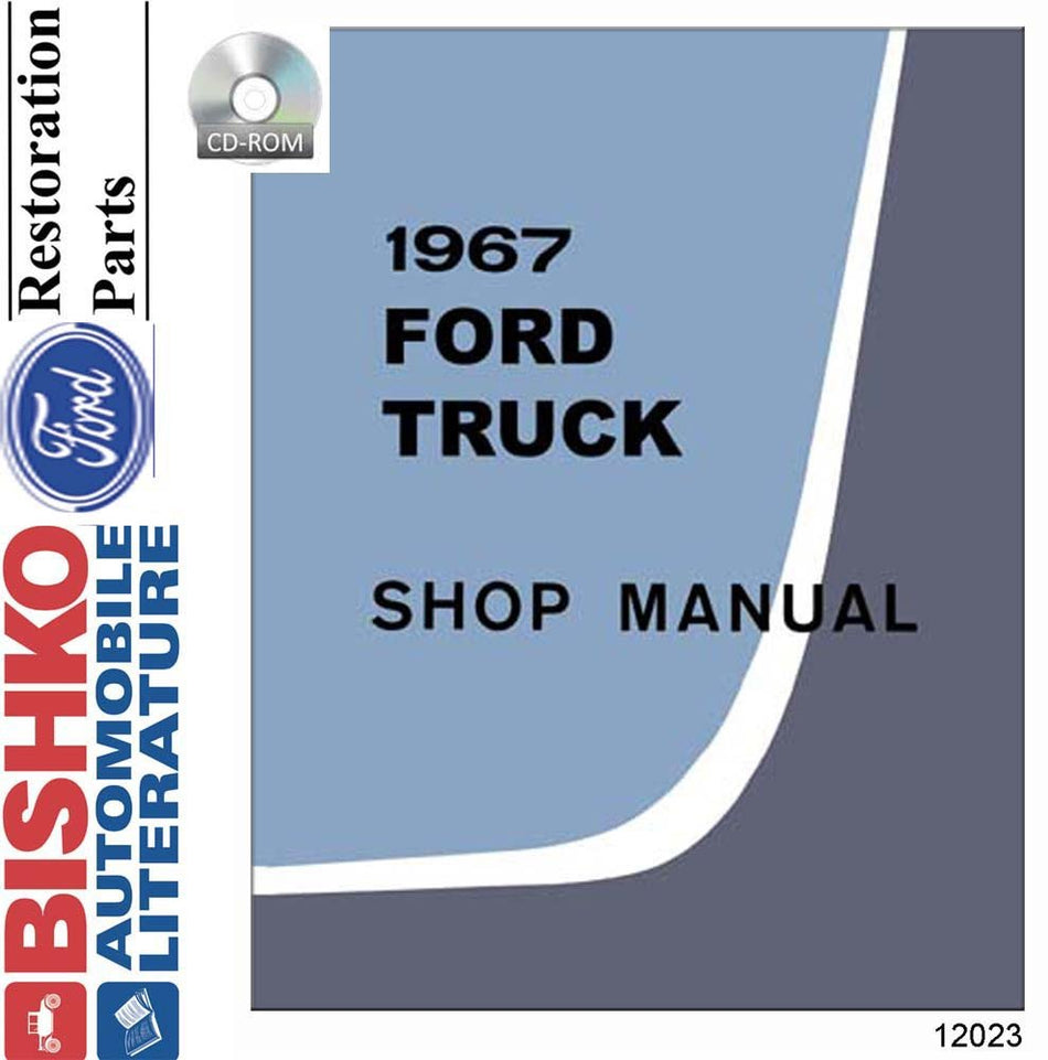 bishko automotive literature - Shop Service Repair Manual CD Engine for The 1967 Ford Truck (Except Bronco/Econoline)