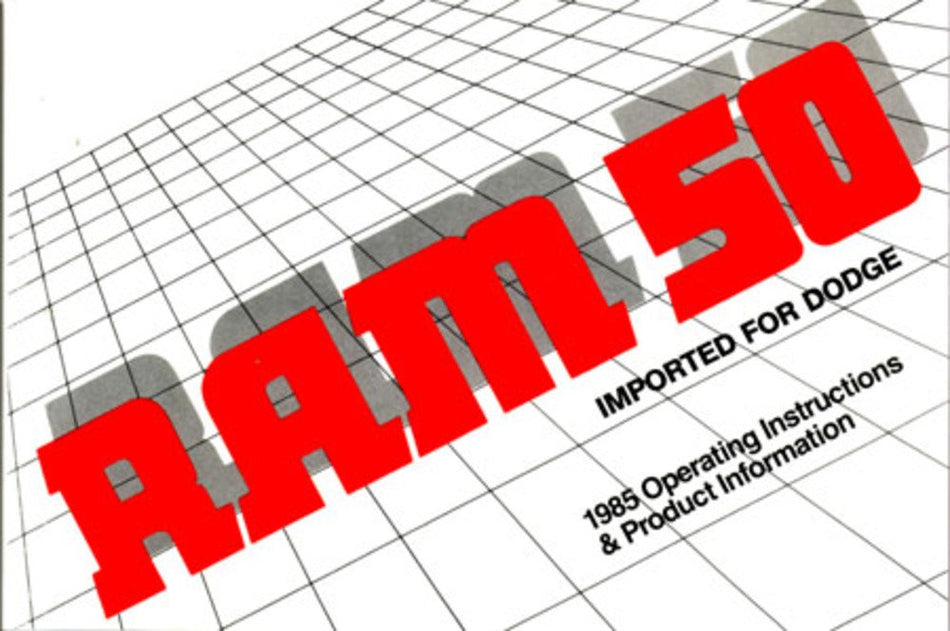 bishko automotive literature 1985 Dodge Ram 50 Truck Owners Manual User Guide Reference Operator Book Fuses