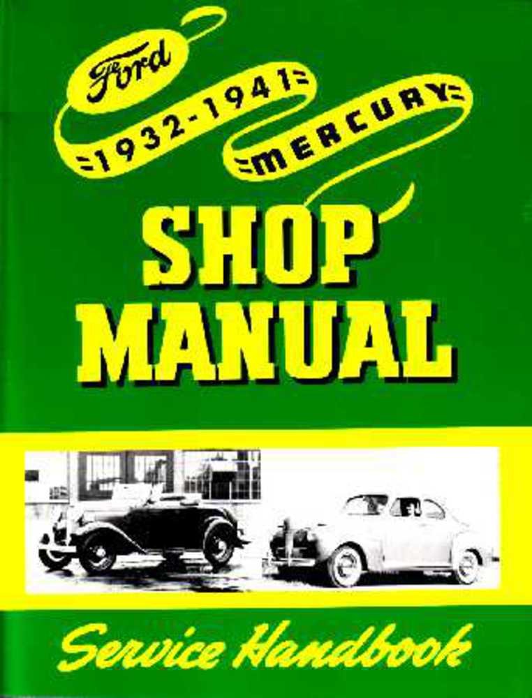 bishko automotive literature - Shop Service Repair Manual Factory for The 1932 1938 1939 1940 1941 Ford Lincoln Mercury