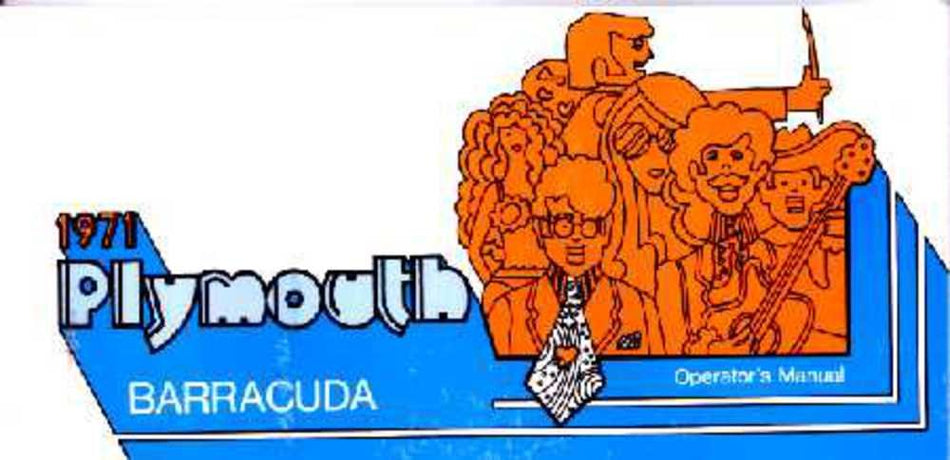 bishko automotive literature 1971 Plymouth Barracuda Owners Manual User Guide Reference Operator Book Fuses