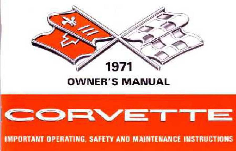 bishko automotive literature 1971 Chevrolet Corvette Owners Manual User Guide Reference Operator Book Fuses