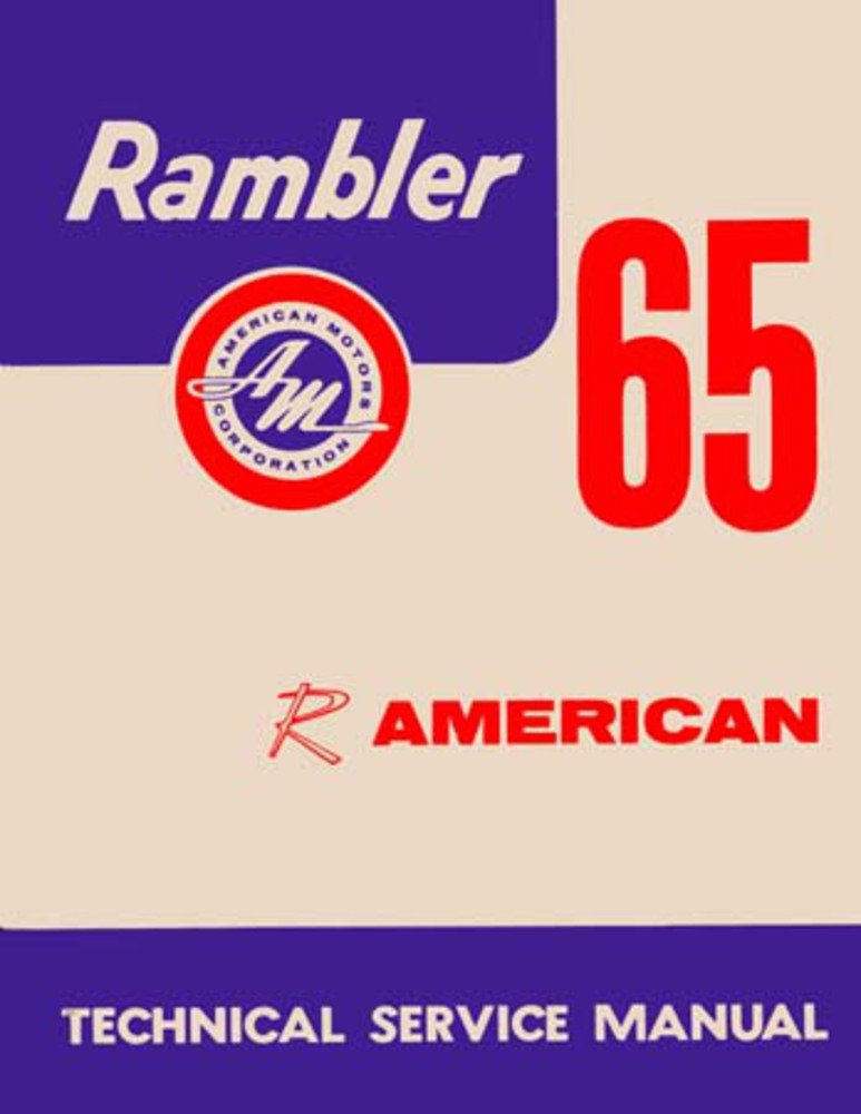 bishko automotive literature 1965 AMC American Shop Service Repair Manual Book Engine Drivetrain Wiring OEM
