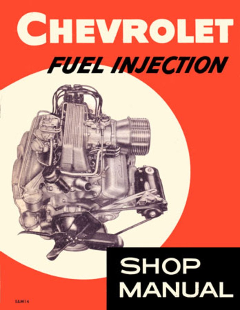 bishko automotive literature 1957 Chevrolet Fuel Injection Shop Service Repair Manual Book Engine OEM