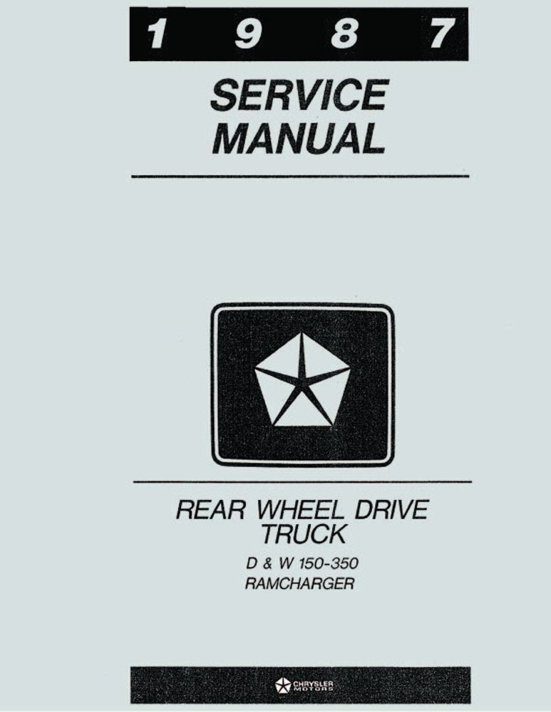 bishko automotive literature 1987 Dodge D/W 150-350 Truck RAMCharger Shop Service Repair Manual Book Engine