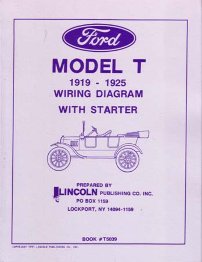 bishko automotive literature - Wiring Diagrams Schematics Specifications for The 1919 1922 1923 1924 1925 Ford Model T