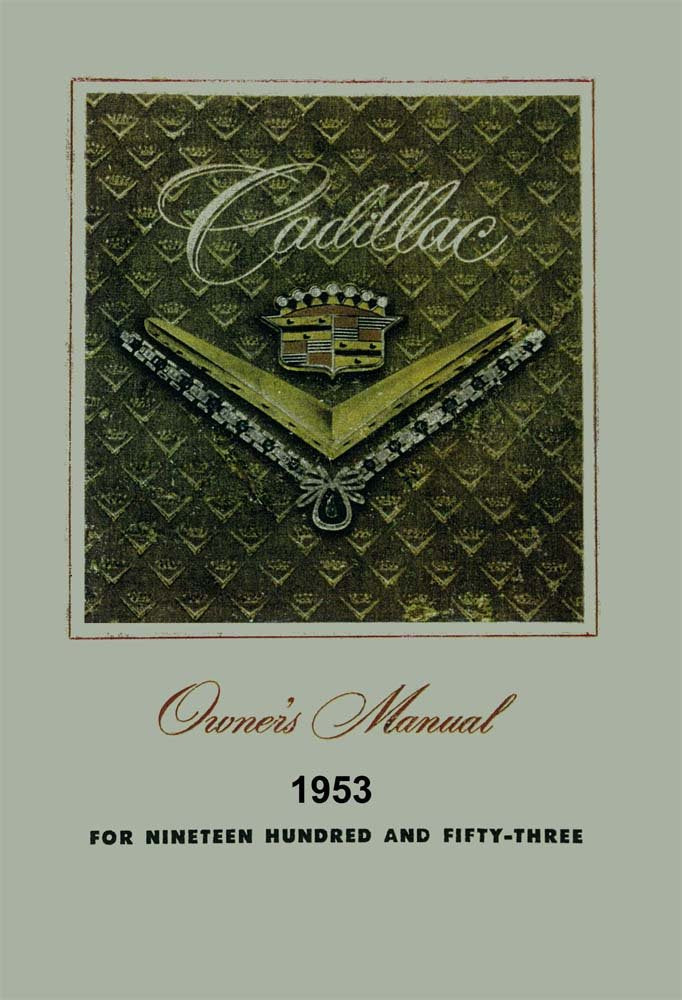 bishko automotive literature 1953 Cadillac Owners Manual User Guide Reference Operator Book Fuses Fluids
