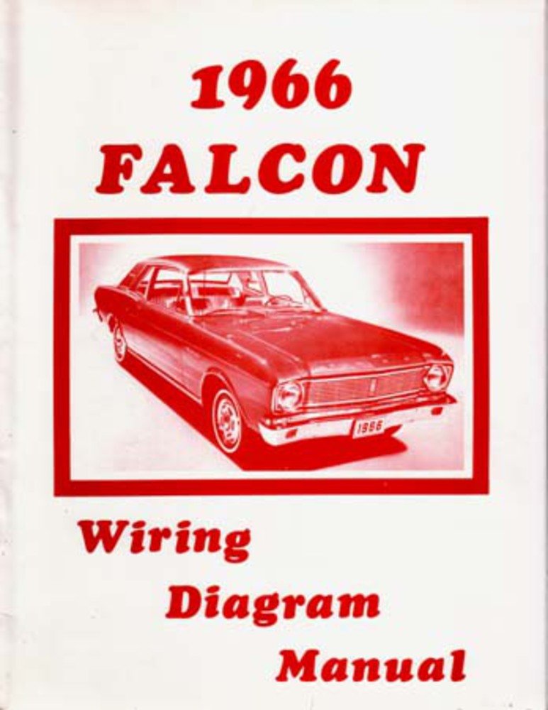 bishko automotive literature 1966 Ford Falcon Electrical Wiring Diagrams Schematics Mechanic OEM Book
