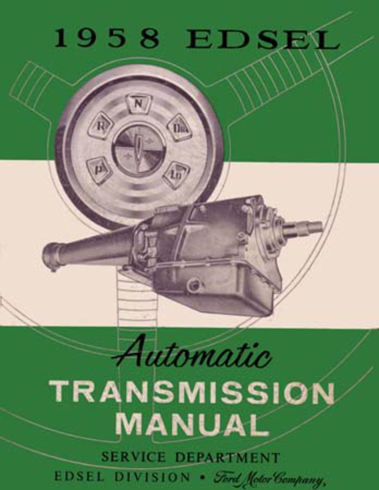 bishko automotive literature 1958 Edsel Teletouch Transmission Repair Shop Service Repair Manual Engine