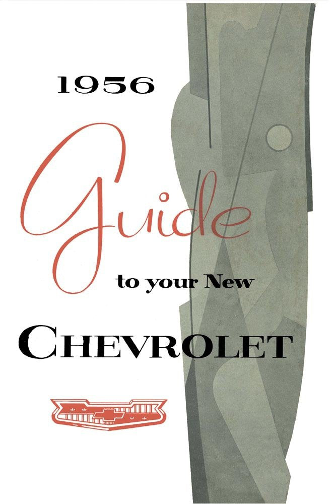 bishko automotive literature 1956 Chevrolet Owners Manual User Guide Reference Operator Book Fuses Fluids