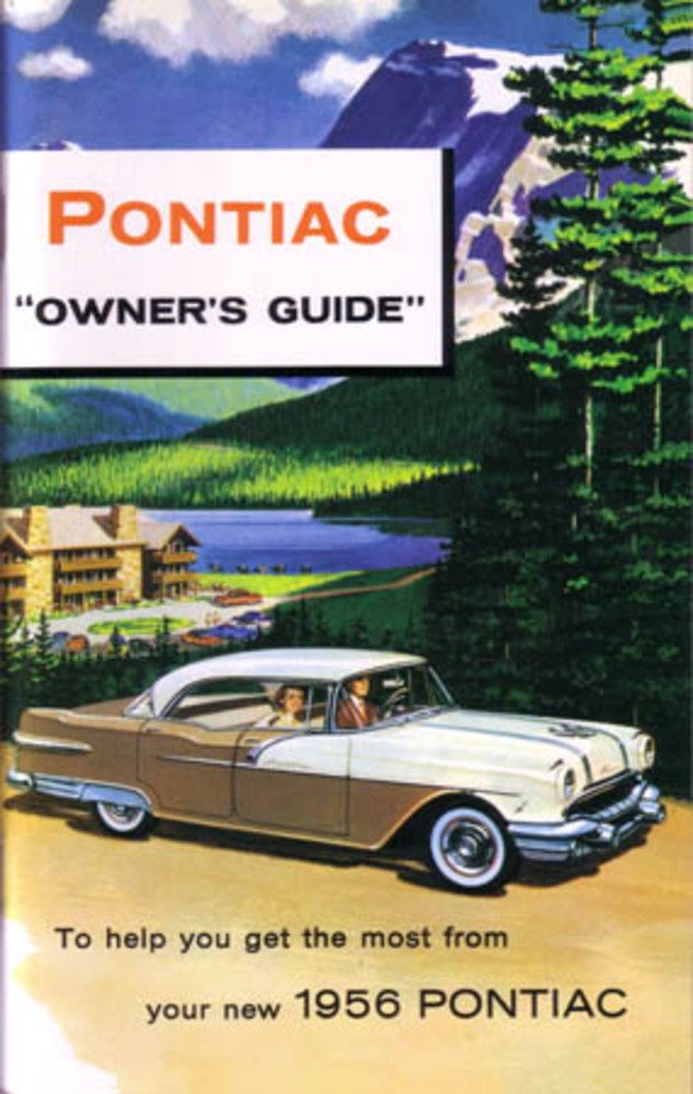 bishko automotive literature 1956 Pontiac Owners Manual User Guide Reference Operator Book Fuses Fluids
