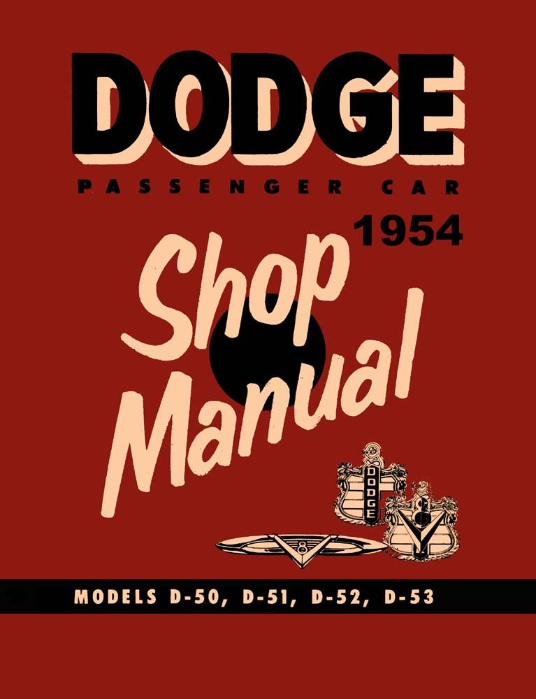 bishko automotive literature 1954 Dodge Coronet Custom Royal Shop Service Repair Manual Book Engine