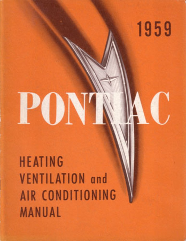bishko automotive literature 1959 Pontiac Heating Vent Air Condition Shop Service Repair Manual Book Engine
