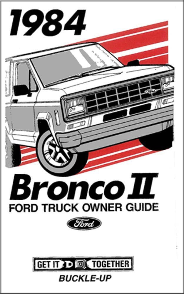 bishko automotive literature 1984 Ford Bronco ll Owners Manual User Guide Reference Operator Book Fuses