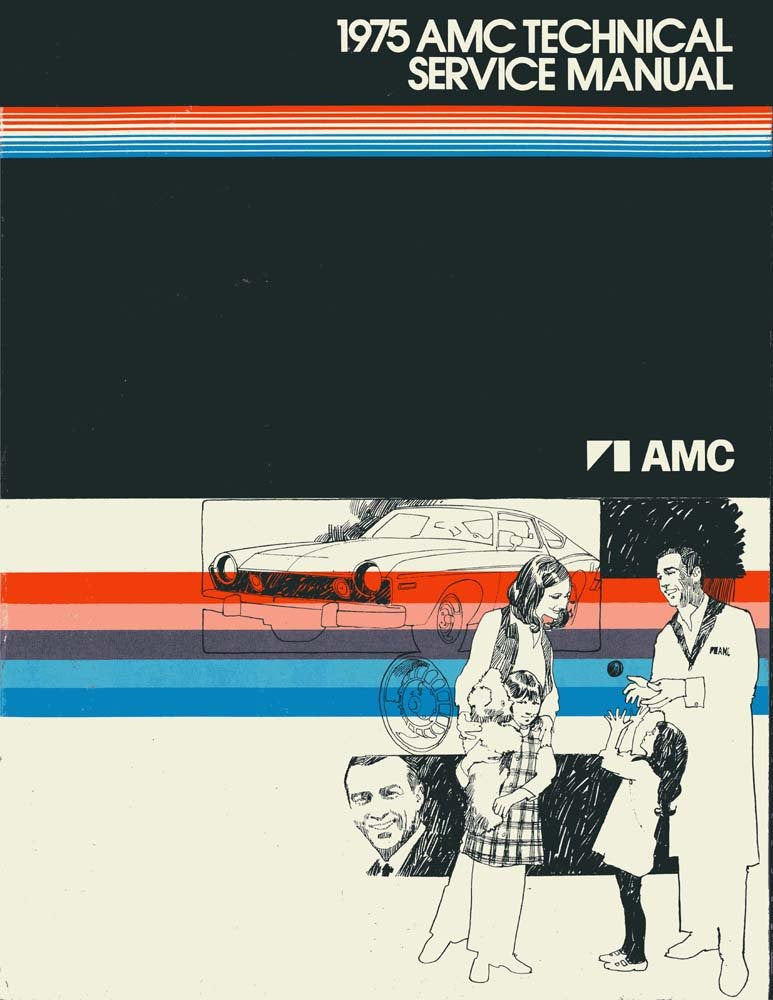 bishko automotive literature 1975 AMC Gremlin Hornet Matador Shop Service Repair Manual Book Engine OEM