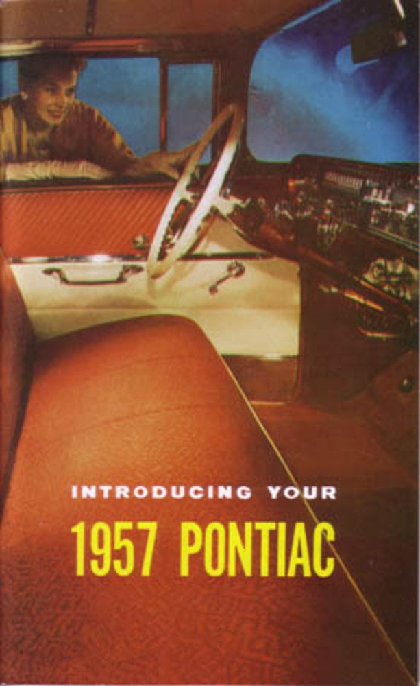 bishko automotive literature 1957 Pontiac Owners Manual User Guide Reference Operator Book Fuses Fluids