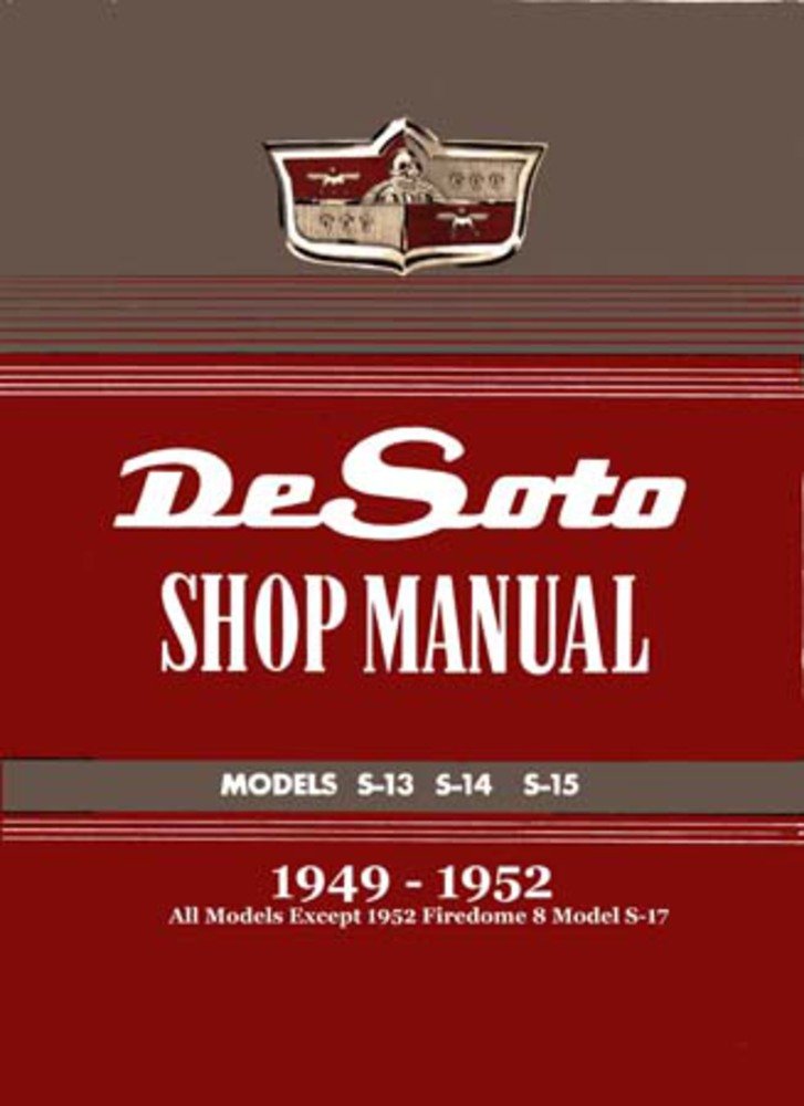 bishko automotive literature 1949 1950 1951 1952 DeSoto Shop Service Repair Manual Book Engine Electrical
